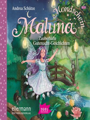 cover image of Maluna Mondschein. Zauberhafte Gutenacht-Geschichten